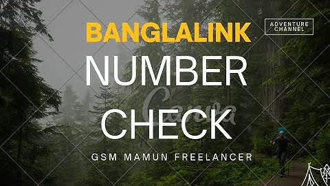 how to check banglalink  sim number / 2022 update