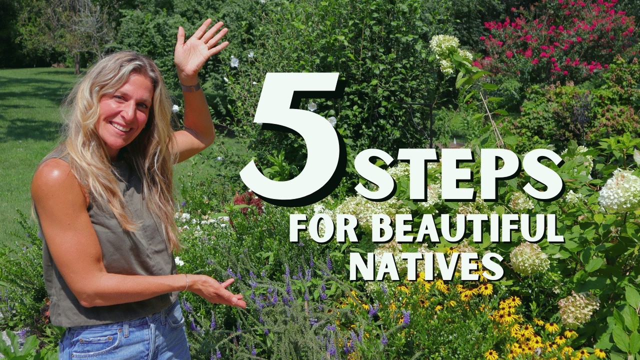 How to Design a Native Plant Garden | 5 STEPS to Less Chaos