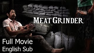 Thai Horror Movie - Meat Grinder [English Subtitle] Full Thai Movie