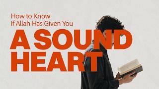 If You Don’t Have These Traits, Your Heart May Be Sick | Sheikh Dr. Asim Al-Qaryooti #AMAU