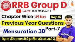 12:30 PM - RRB Group D 2019 | Maths by Sahil Sir | Mensuration 3D (Part-7)