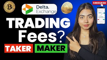 Delta Exchange India: Brokerage Calculation, Trading Fees & Charges Explained