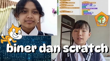 Informatika kelas 7 BINER DAN SCRATCH