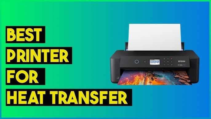 6 Best inkjet Printer for Heat Transfer 2023 