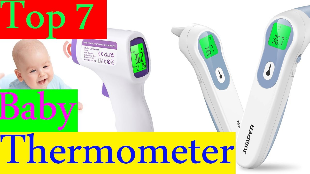 Best Forehead and Ear Thermometer for babies /7 Best Baby Thermometer