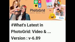 Latest Updates in PhotoGrid: Video & Pic Collage Maker, Photo Editor Android Version 6.89 screenshot 3