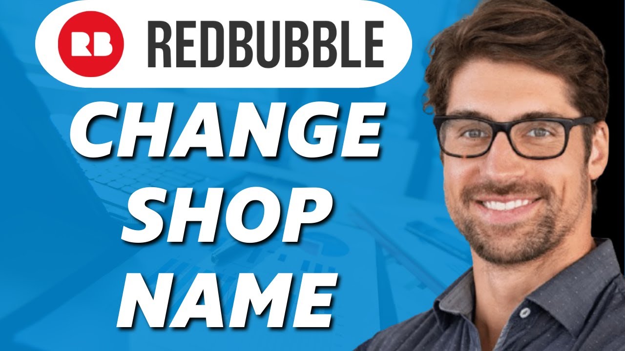 How to Change Shop Name Redbubble (Step-By-Step) - YouTube