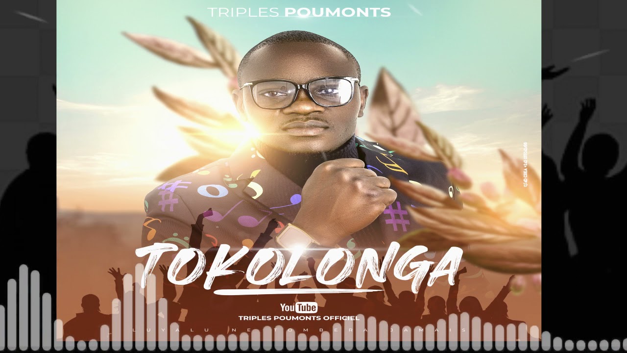 Triples Poumonts : TOKOLONGA (audio officiel)