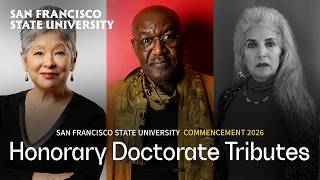 San Francisco State University 2026 Honorary Doctorates