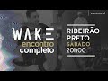 AF Ribeirão Preto • Wake Night • 02 Abril | 20h • Luciano Morais