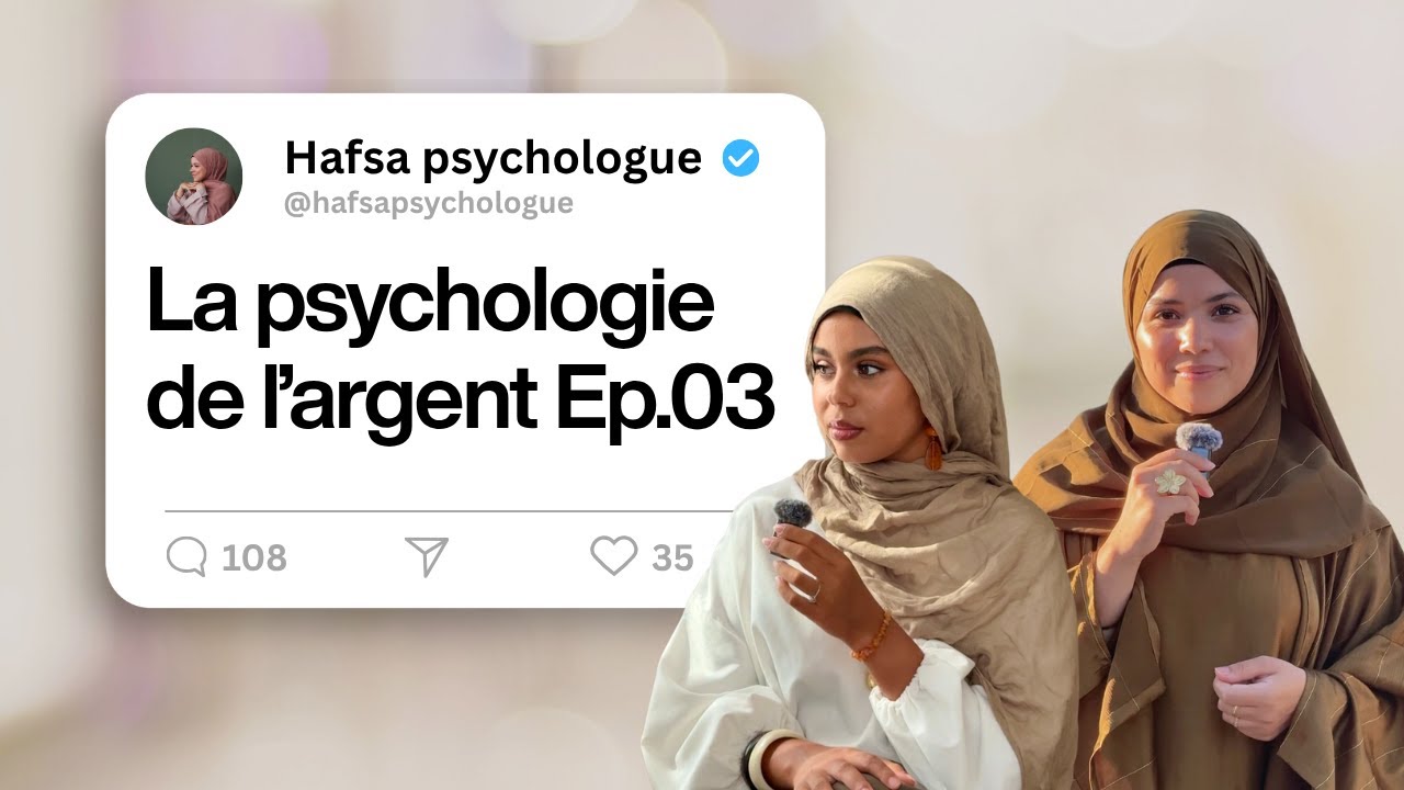 La Psychologie de l’Argent Ep. 3 : Cerveau, émotions & argent avec ‪@DouniaAssiya
