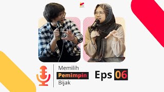 PENGARUH GEN Z DI PEMILU 2024 ITU APA SIH??? - Memilih Pemimpin Bijak Episode 6