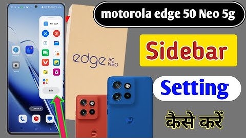 Motorola edge 50 Neo 5g me smart sidebar setting/how to enable smart sidebar in moto edge 50 neo 5g