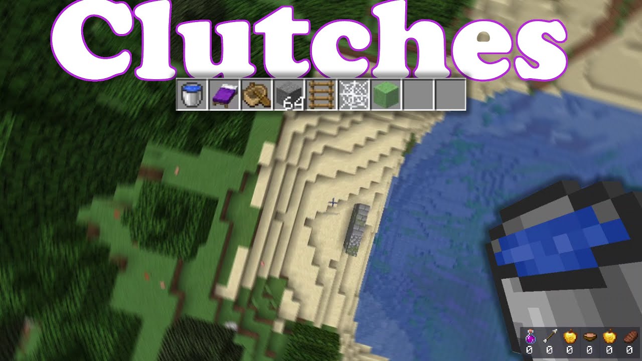 Types of Clutching in Minecraft YouTube