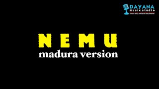 NEMU VERSI MADURA_GILGA SAHID