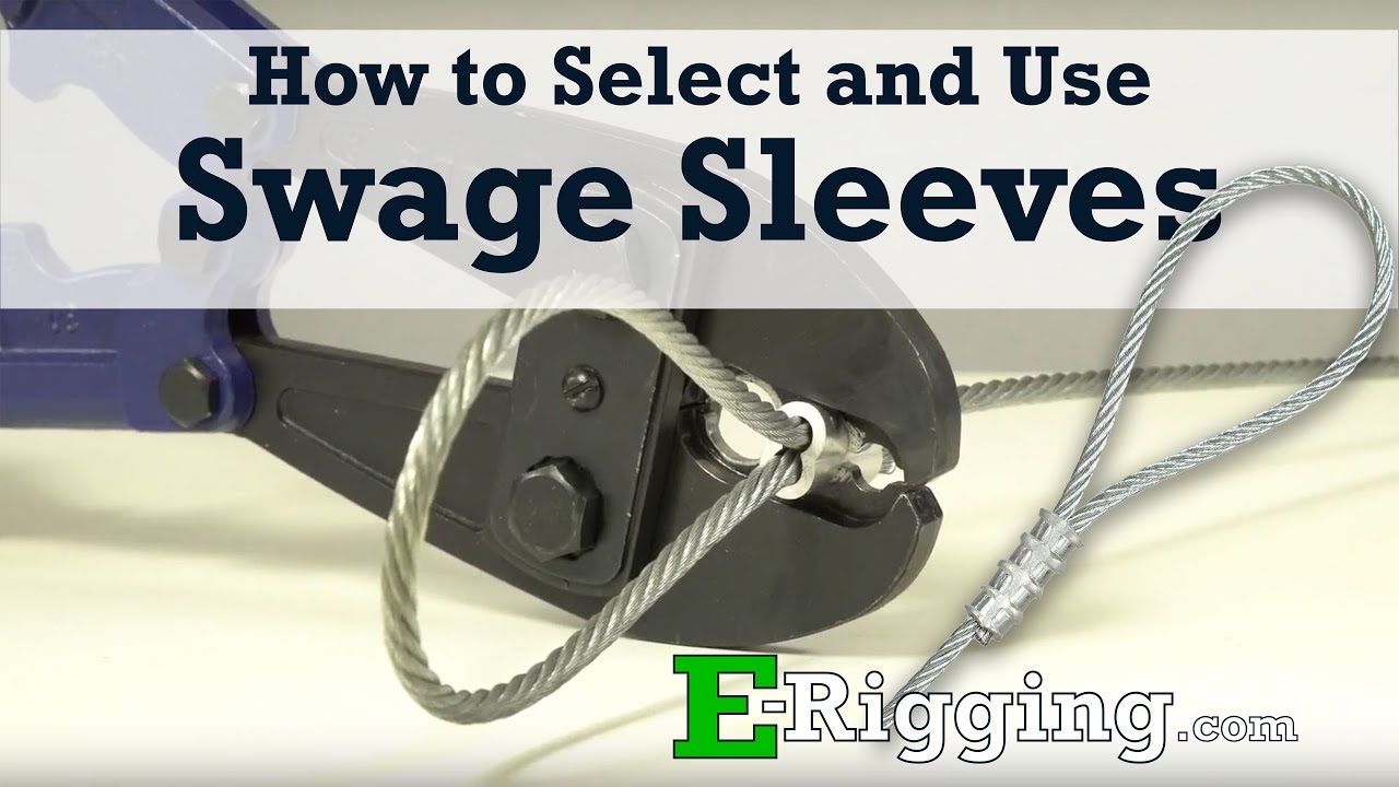 How to Select and Use Swage Sleeves - Installation Guide 