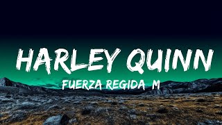 Fuerza Regida, Marshmello - HARLEY QUINN (Letra/Lyrics)  | Best Songs Lyrics