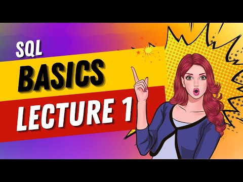 SQL Basics Lecture 1 || SQL || Microsoft SQL Server || SQL For Beginners || SQL Tutorials || SQL