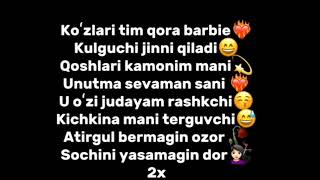 Ko'zlari tim qora barbie-Karaoke