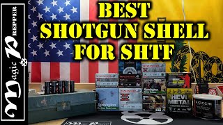 Shotgun Shells To Stockpile For SHTF | Is There An All Around Best?