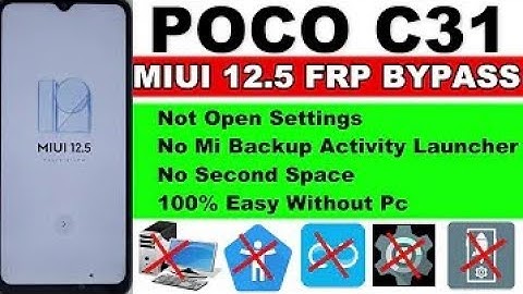 POCO C31  FRP Bypass  New Security Update MIUI 12.5  App Not Open  New Trick  Without Pc  2023