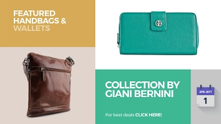 Collection By Giani Bernini Featured Handbags & Wallets