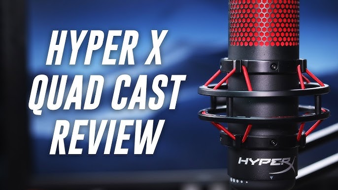 HyperX QuadCast S Review - A Symbol Of Excellence –