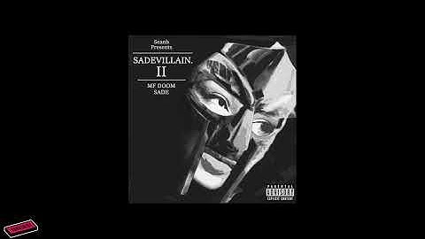 MF Doom x Sade - SADEVILLIAN II EP [Full Album]