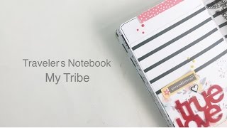 Traveler's Notebook Layout | My Tribe