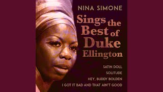 I Got It Bad And That Aint Good