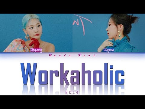WORKAHOLIC (워커홀릭) - BOL4 (볼빨간사춘기) [Color Coded Lyrics/가사 HAN|ROM|INDO/INA]