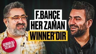 Serdar Ali Çelikler | "Kızılcık Şerbeti dışında TV izlemiyorum!" | Hayatım Futbol - #6