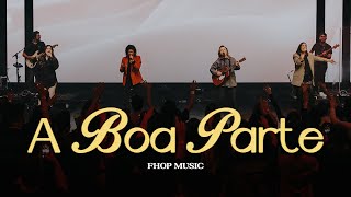 Video thumbnail of "A BOA PARTE (Ao Vivo)I fhop music, Nívea Soares"