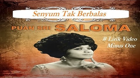Saloma ~Senyum Tak Berbalas  minus1