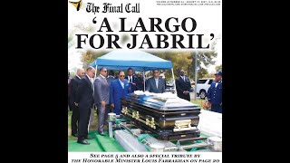 Reflections and Burial Service of Minister Jabril Muhammad
