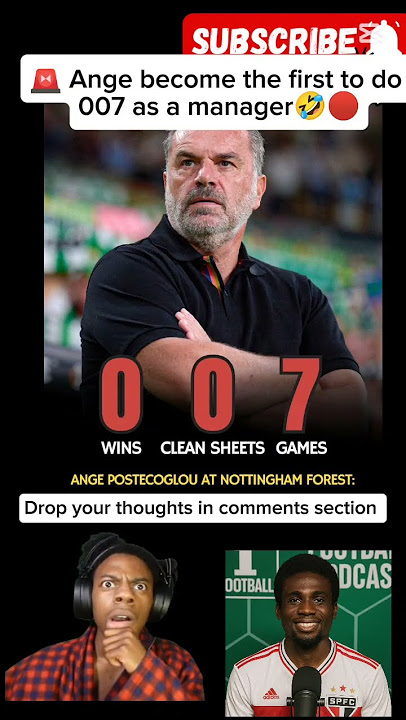 😂🤣 Ange postecoglou ly becomes the First Manager to do the 007
