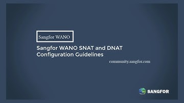 Sangfor WANO SNAT DNAT configuration guide