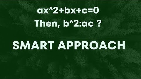 If one root of the equation ax^2+bx+c=0 is 3 times the other then b^2:ac | Quadratic Equations|