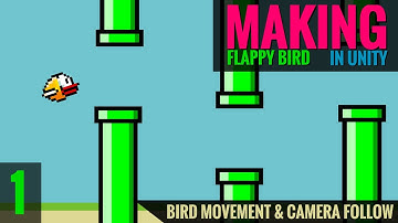 How To Make a Flappy Bird in Unity - Camera Follow & Movement