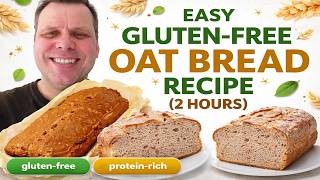 Easy Gluten-Free Oat Bread Recipe (2 Hours)