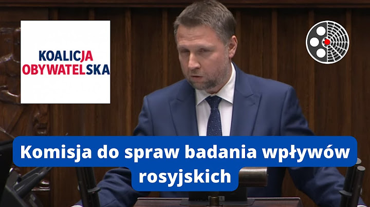 Marcin Kierwiński - Komisja do spraw badania wpływów rosyjskich