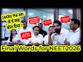 Final Words for NEET 2026 by NEET kaka JEE Team