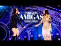 Farra das Amigas - Tayara Andreza feat: Andrielly Souza DVD INTIMIDADE