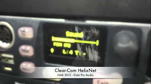 Dale Pro Audio - NAB 2012 - Clear-Com Helixnet
