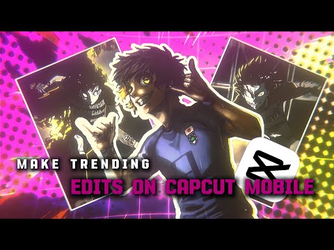 How to Make Viral Edits on CapCut Mobile 🔥 | Advanced Manga Editing Tutorial ⚡ (2025)