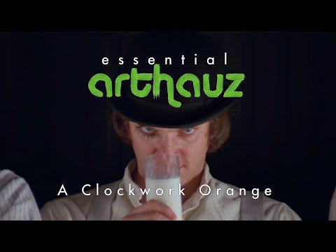 Essential Arthauz - A Clockwork Orange