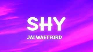 Jai Waetford - Shy (Slowed TikTok)(Lyrics) Girl you make me shy shy  | 1 Hour Sad Songs 2023