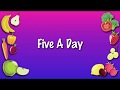 Five a day healthy eating  karaoke version  harvest song for schools children choirs