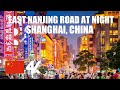 SHANGHAI, CHINA | East Nanjing Road at Night Walking Tour | 4k | December 10th 2020