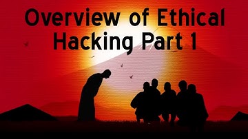 Hacking Tutorials - Red Team lesson002  |Overview of Ethical Hacking part01 |
